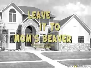 Leave It To Mom's Beaver